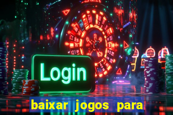 baixar jogos para xbox 360 lt 3.0